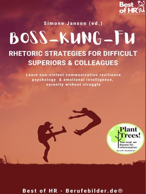 cover image of Boss Kung Fu! Rhetoric Strategies for Difficult Superiors & Colleagues